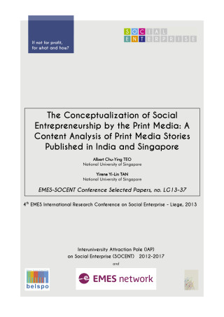The Conceptualization of Social Entrepreneurship by the Print Media: A Content Analysis of Print Media Stories Published in India and Singapore